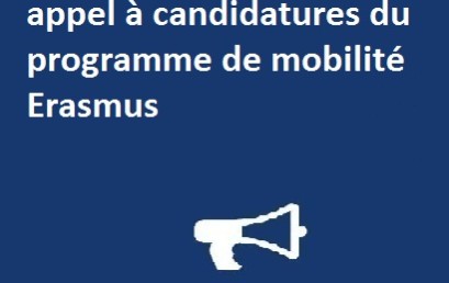 Ouverture  de l’appel à candidatures du programme de mobilité Erasmus +avec l’Université (Alexandru Loan Cuza)de lasi Romanie. 