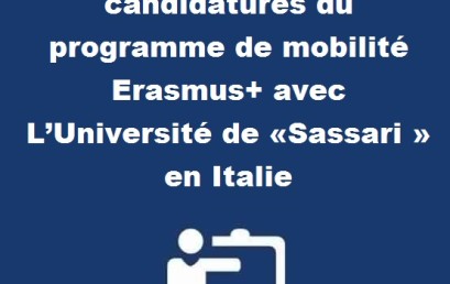 Ouverture du 1er appel à candidatures du programme de mobilité Erasmus+ avec L’Université de «Sassari » en Italie