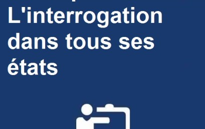 Colloque national L’interrogation dans tous ses états : Les 14-15-16 Mars 2017 