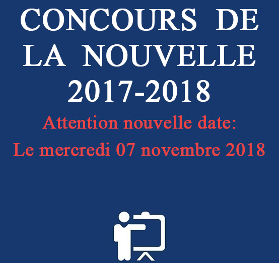 Le Département de Langue et de Littérature Françaises organise le CONCOURS  DE LA  NOUVELLE  2017-2018 Le mercredi 07 novembre 2018 