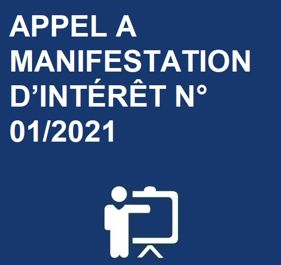 APPEL A MANIFESTATION D’INTÉRÊT N°01/2021