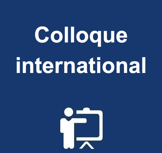 Colloque international: « Littérature & Histoire : Complémentarité ou opposition ? Les 6 & 7 décembre 2022 »